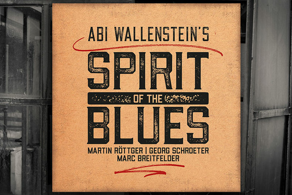 Aktuelles Album: Spirit Of The Blues